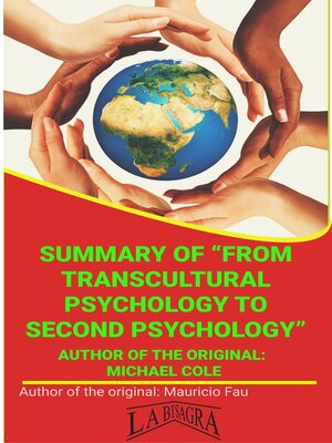 cover image of Summary of "From Transcultural Psychology to Second Psychology" by Michael Cole
